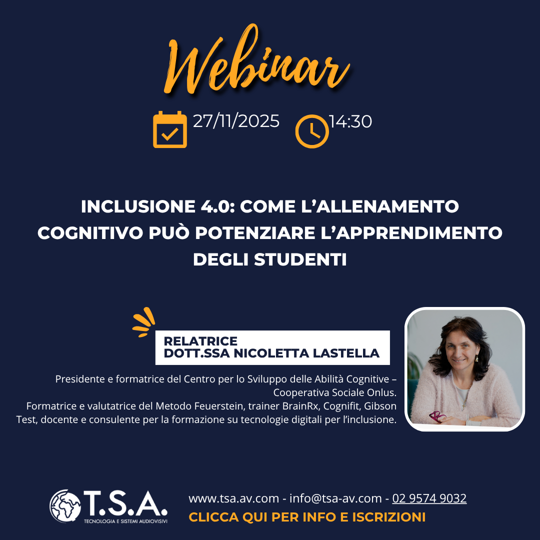 Webinar - Inclusione 4.0: come l’allenamento cognitivo può potenziare l’apprendimento degli studenti